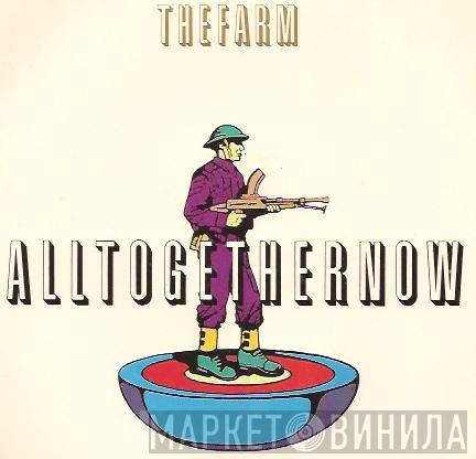 The Farm - All Together Now