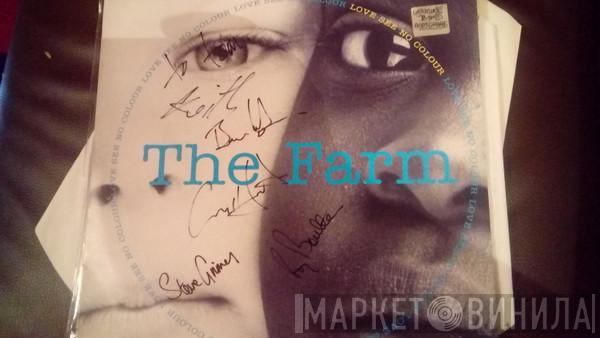 The Farm - Love See No Colour
