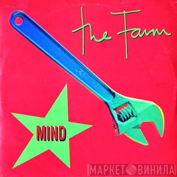 The Farm - Mind