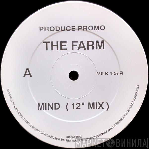 The Farm - Mind