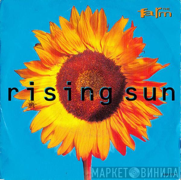 The Farm - Rising Sun