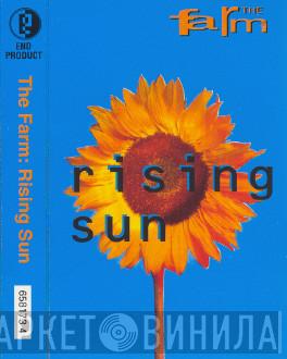 The Farm - Rising Sun