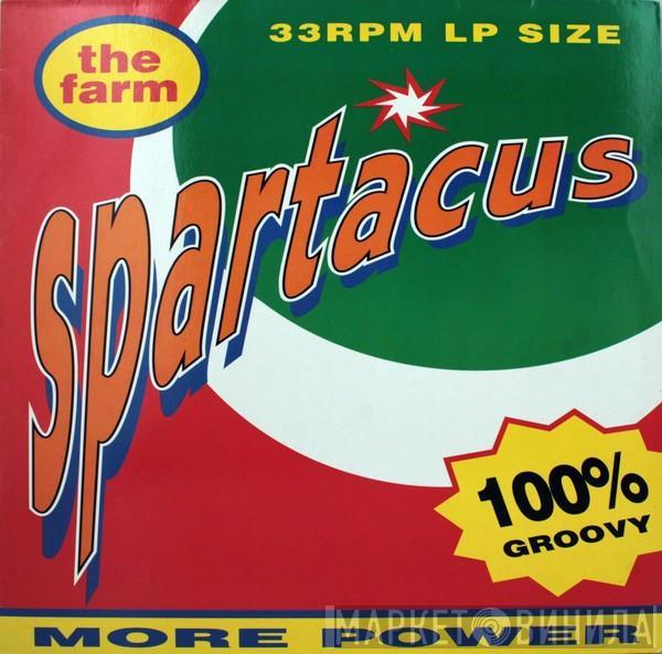 The Farm - Spartacus