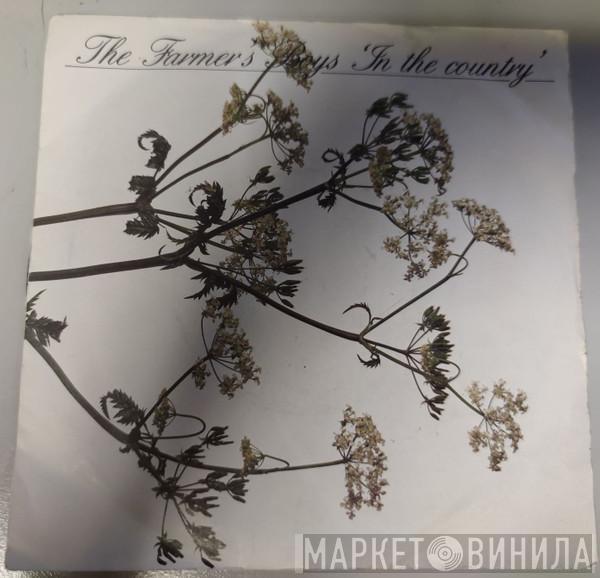 The Farmer's Boys - In The Country