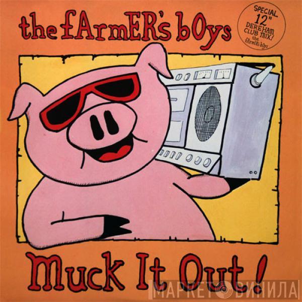  The Farmer's Boys  - Muck It Out
