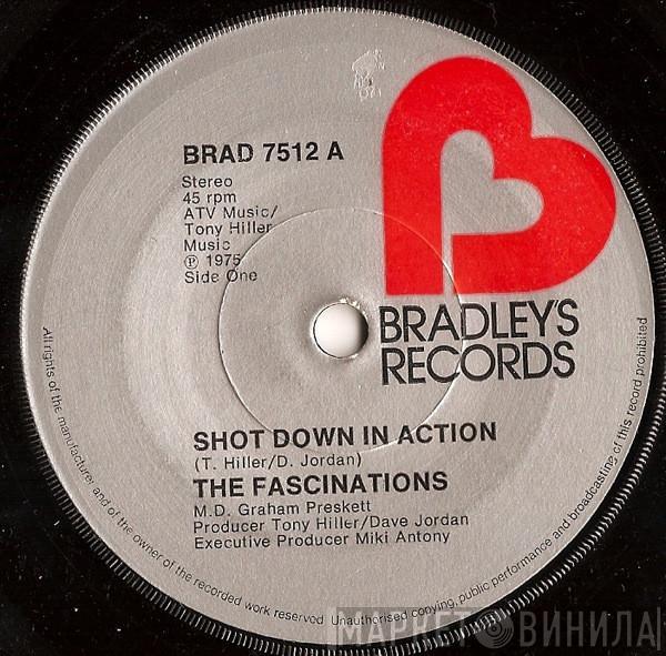 The Fascinations  - Shot Down In Action / I Believe You Baby