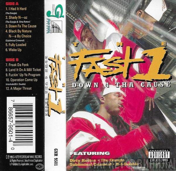  The Fast 1  - Down 4 Tha Cause