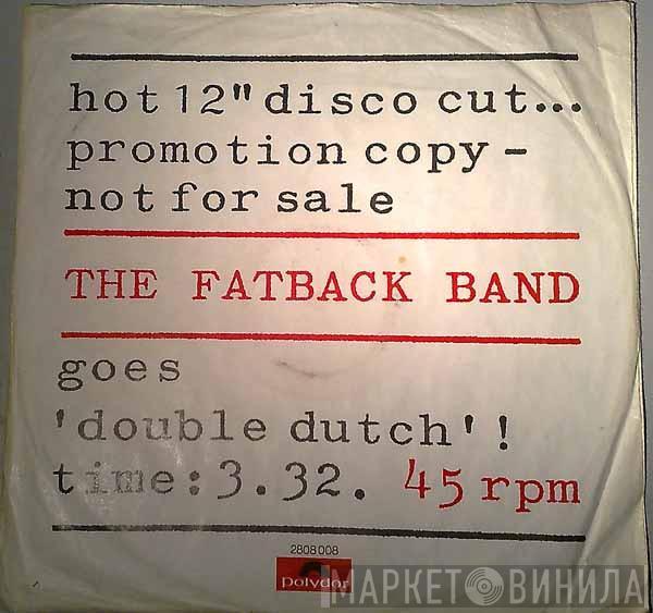  The Fatback Band  - Double Dutch / Spank The Baby