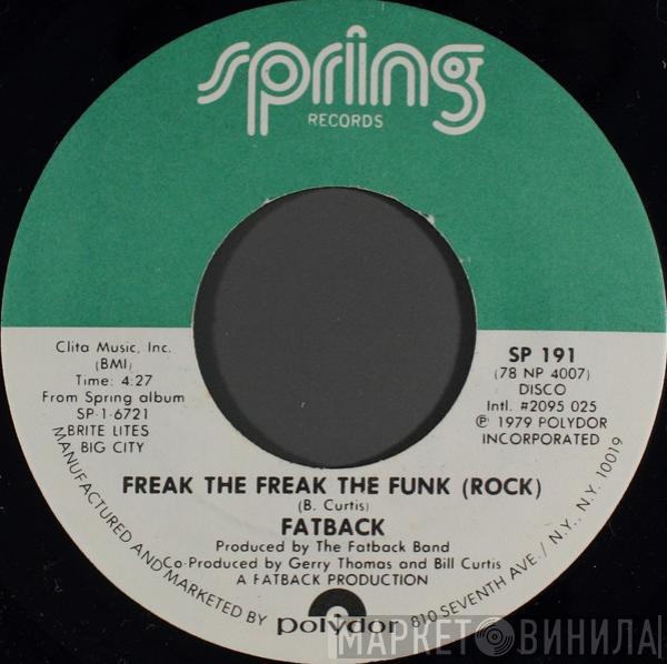 The Fatback Band - Freak The Freak The Funk (Rock)