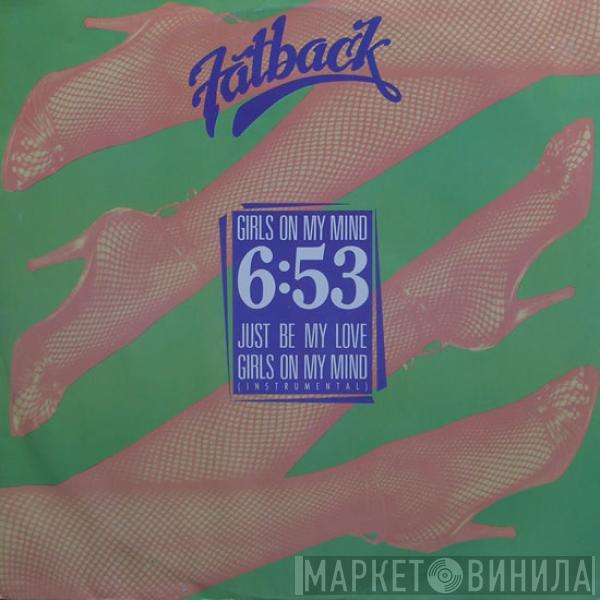 The Fatback Band - Girls On My Mind