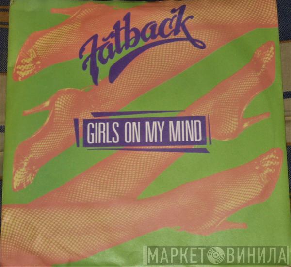 The Fatback Band - Girls On My Mind