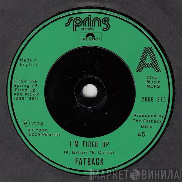 The Fatback Band - I'm Fired Up