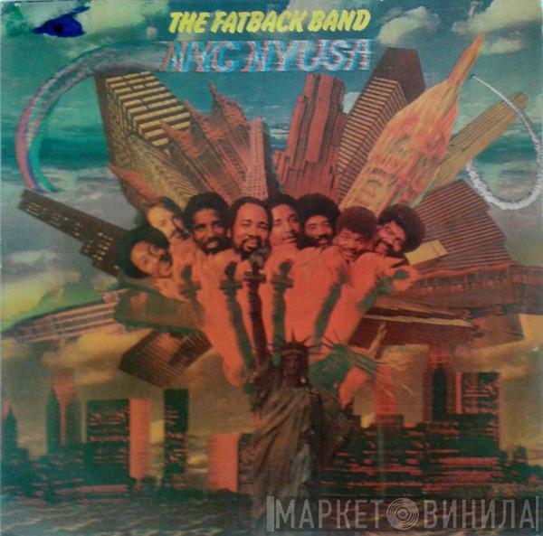  The Fatback Band  - NYCNYUSA (Nĭk-Nē-Yōō-Sä)