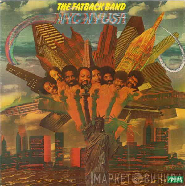  The Fatback Band  - NYCNYUSA (Nĭk-Nē-Yōō-Sä)