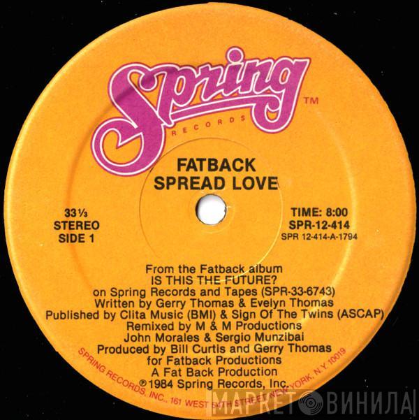 The Fatback Band - Spread Love