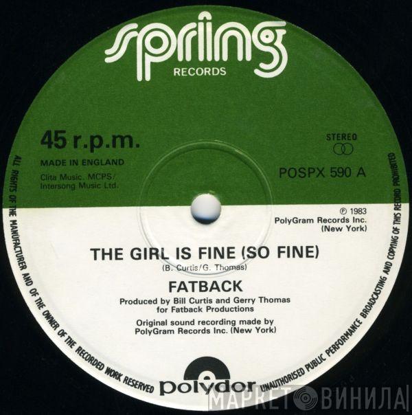 The Fatback Band - The Girl Is Fine (So Fine)