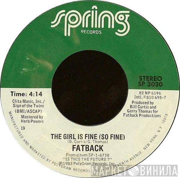 The Fatback Band - The Girl Is Fine (So Fine)