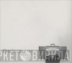 The Features - The Beginning