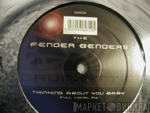 The Fender Benders - Thinking About You Baby