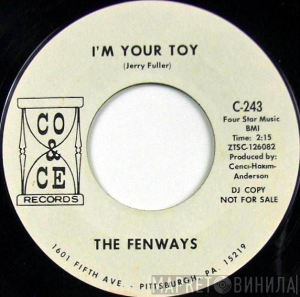 The Fenways - I'm Your Toy / Theme For Pammy