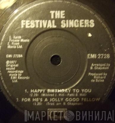 The Festival Singers - Happy Birthday To You / For He's A Jolly Good Fellow