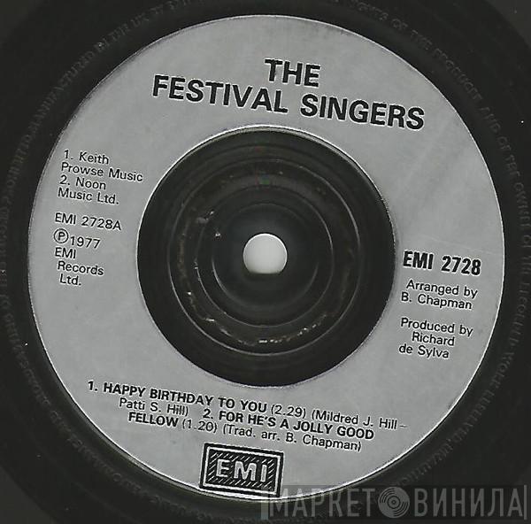The Festival Singers - Happy Birthday To You / For He's A Jolly Good Fellow