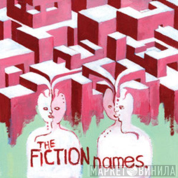 The Fiction - Names