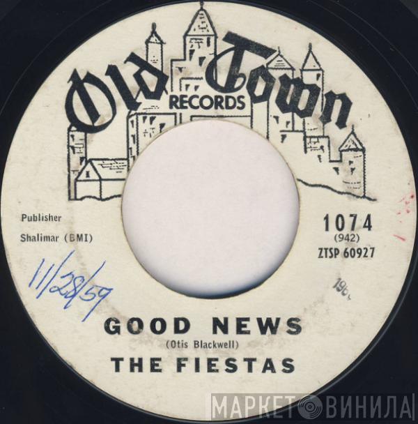 The Fiestas - Good News / That Was Me