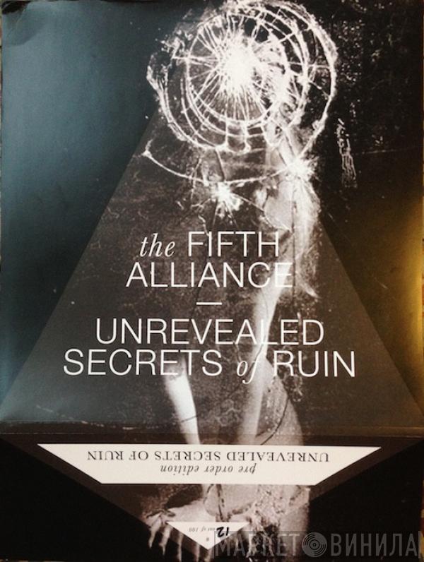 The Fifth Alliance - Unrevealed Secrets Of Ruin