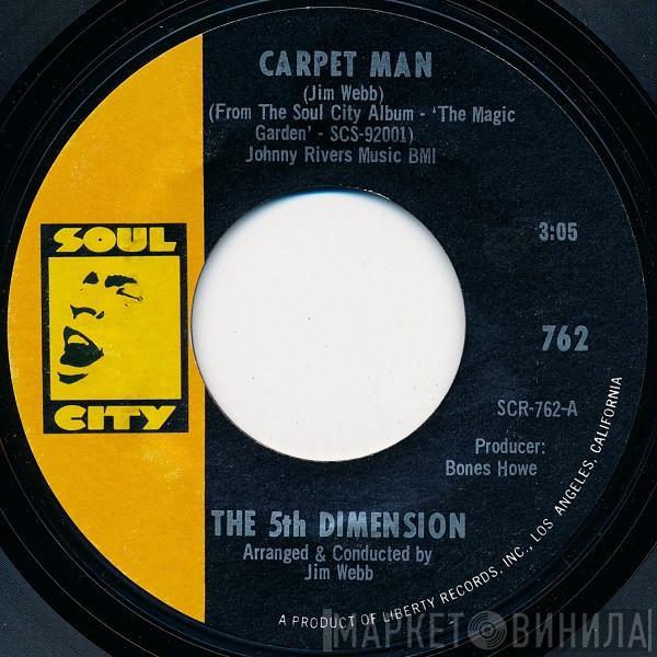  The Fifth Dimension  - Carpet Man / The Magic Garden