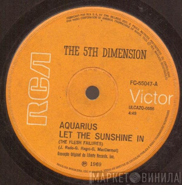  The Fifth Dimension  - Medley: Aquarius / Let The Sunshine In (The Flesh Failures)