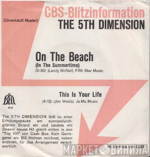  The Fifth Dimension  - On The Beach (In The Summertime) / This Is Your Life