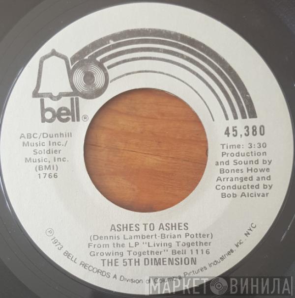 The Fifth Dimension - Ashes To Ashes