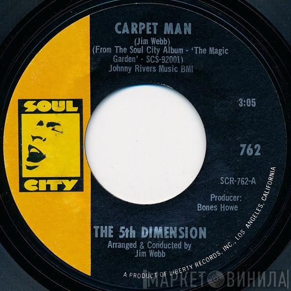 The Fifth Dimension - Carpet Man / The Magic Garden