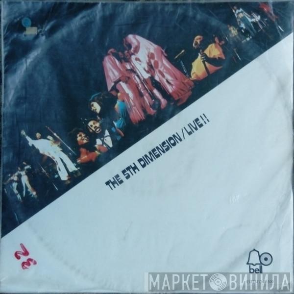  The Fifth Dimension  - Live!!