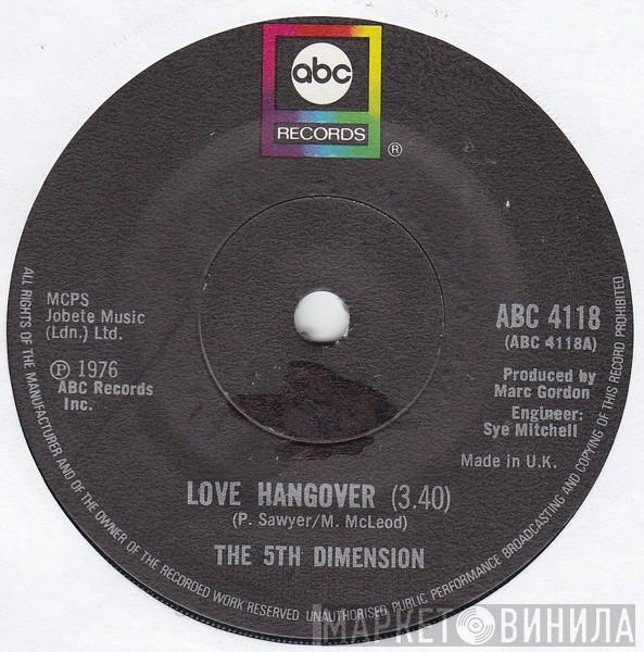 The Fifth Dimension - Love Hangover