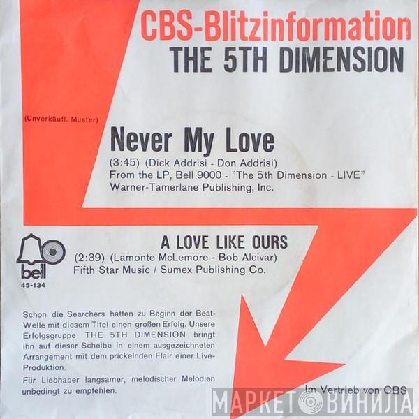 The Fifth Dimension - Never My Love