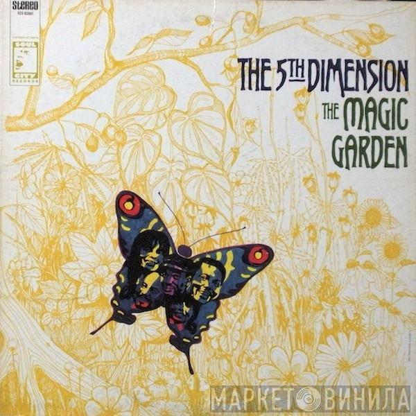  The Fifth Dimension  - The Magic Garden