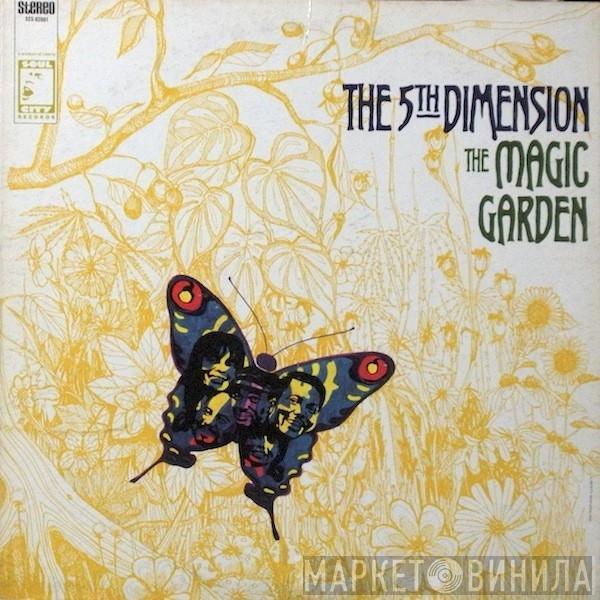 The Fifth Dimension - The Magic Garden