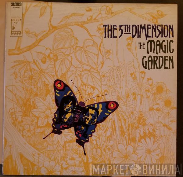 The Fifth Dimension - The Magic Garden