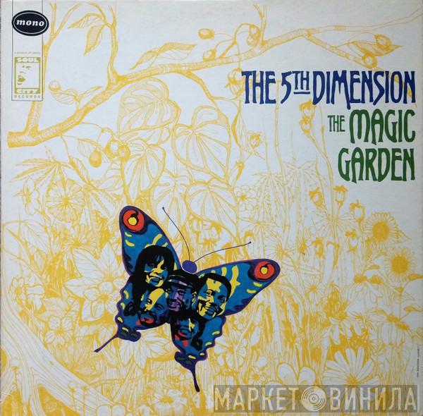  The Fifth Dimension  - The Magic Garden