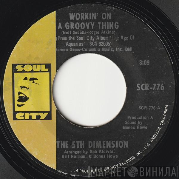 The Fifth Dimension - Workin' On A Groovy Thing