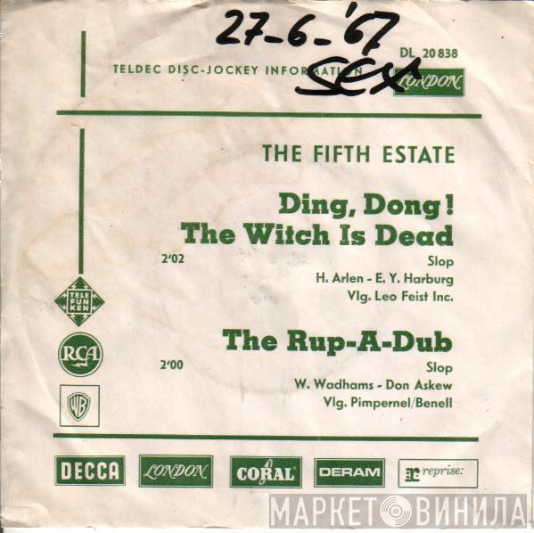 The Fifth Estate - Ding Dong!  The Witch Is Dead / The Rub-A-Dub