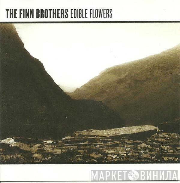 The Finn Brothers - Edible Flowers