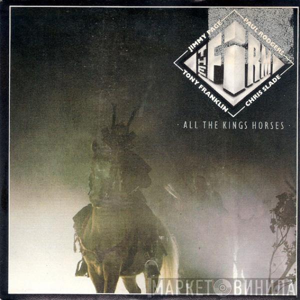 The Firm  - All The Kings Horses