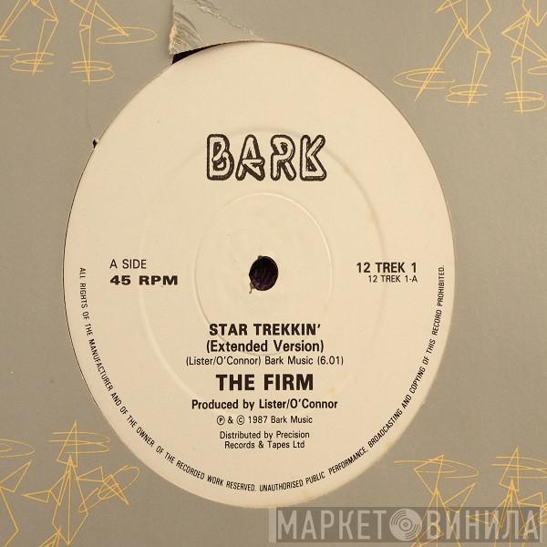 The Firm - Star Trekkin'