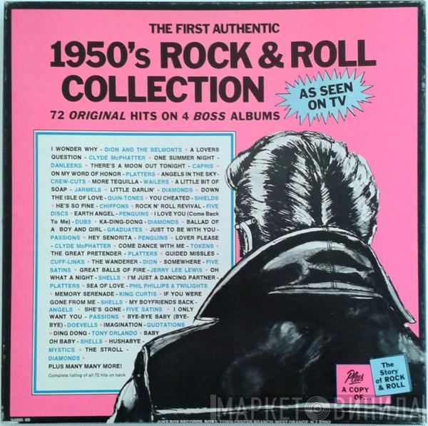  - The First Authentic 1950's Rock & Roll Collection