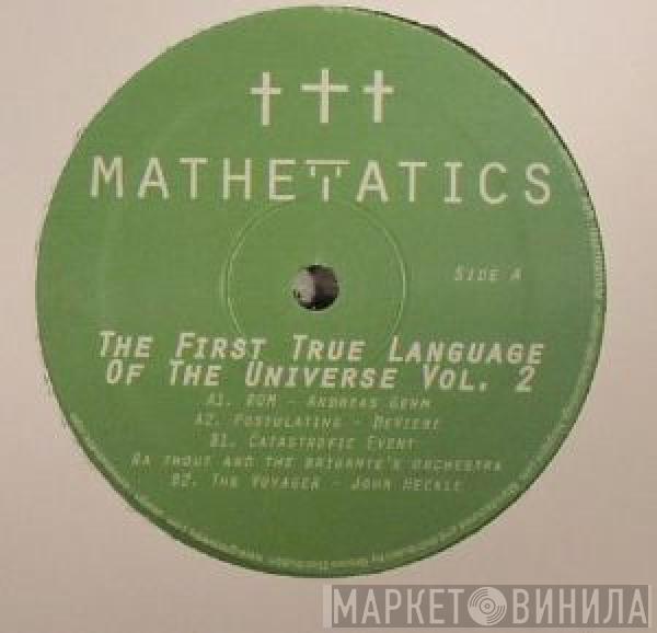  - The First True Language Of The Universe Vol. 2
