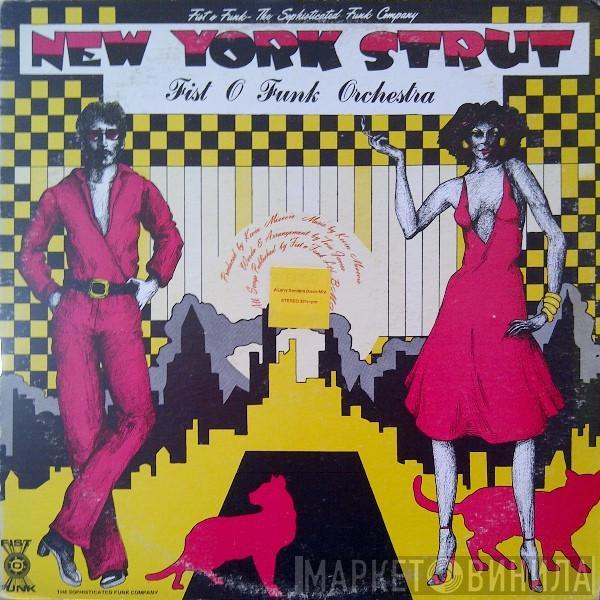 The Fist-O-Funk Orchestra - New York Strut