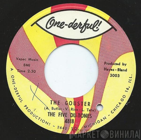 The Five Du-Tones - Monkey See - Monkey Do / The Gouster